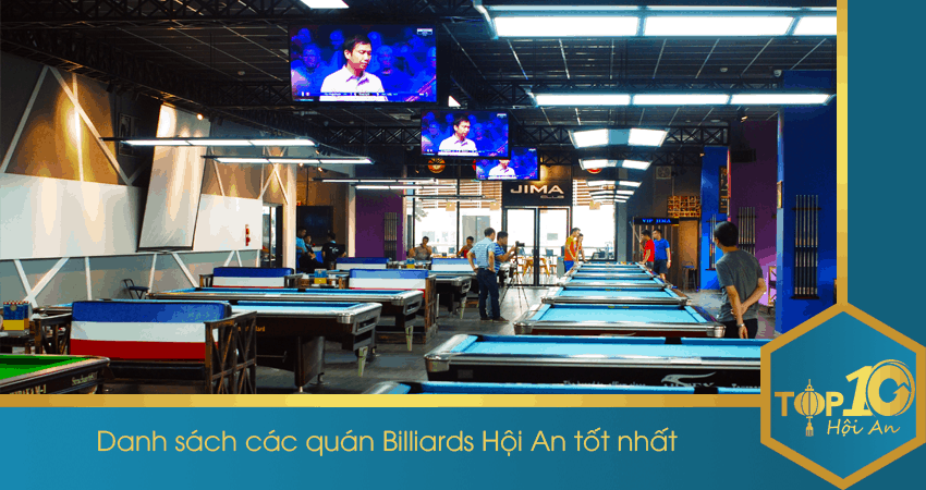 Danh sách các quán Billiards Hội An tốt nhất