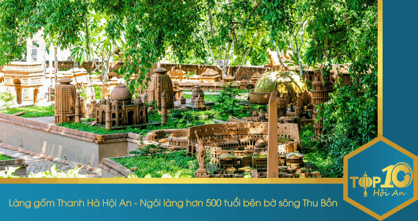 Làng gốm Thanh Hà Hội An – Ngôi làng hơn 500 tuổi bên bờ sông Thu Bồn