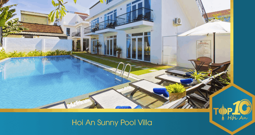 Hoi An Sunny Pool Villa – Sự lựa chọn tuyệt vời cho kì nghỉ thêm vui