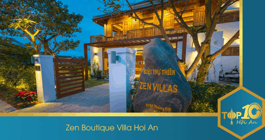 Zen Boutique Villa Hoi An – Villa đẹp nhất không thể bỏ lỡ